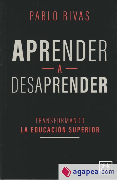 Aprender a desaprender