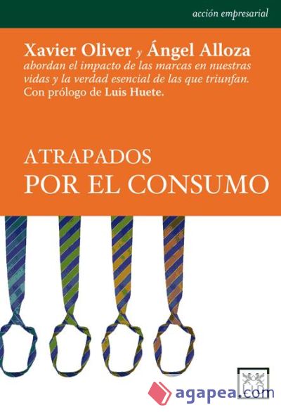 Atrapados por el consumo