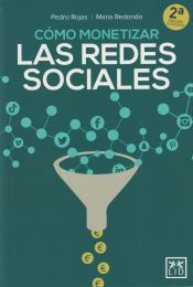 Portada de C&oacute;mo monetizar las redes sociales