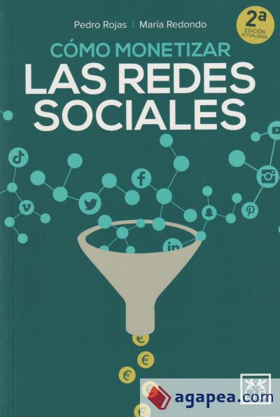 C&oacute;mo monetizar las redes sociales