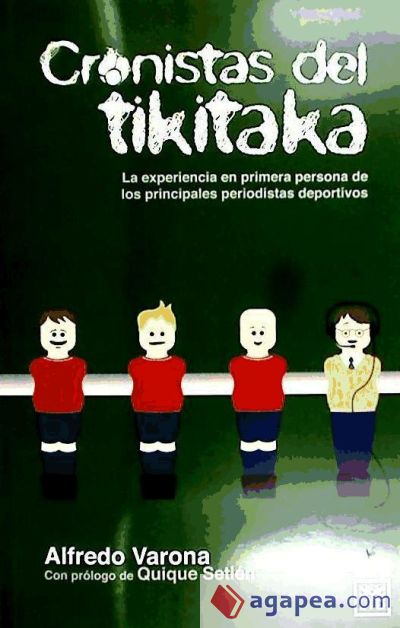 Cronistas del tikitaka