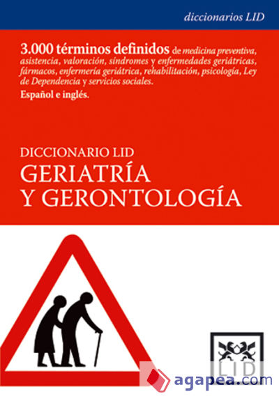 Diccionario LID Geriatría y Gerontología