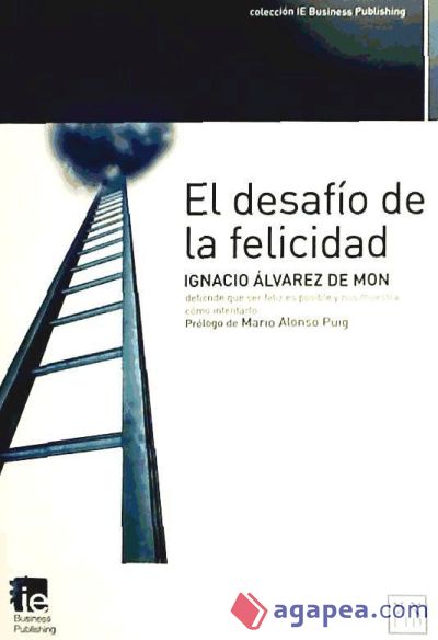 El desafío de la felicidad