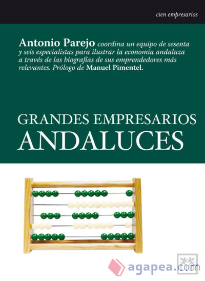 Grandes empresarios andaluces