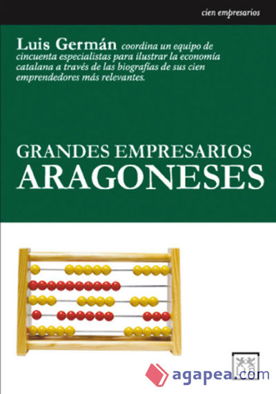 Grandes empresarios aragoneses