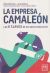 Portada de LA EMPRESA CAMALEON, de Jorge Salinas