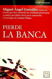 Portada de Pierde la banca