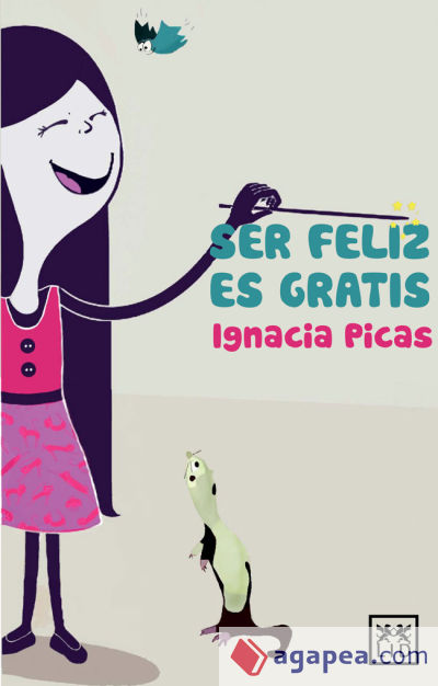 SER FELIZ ES GRATIS