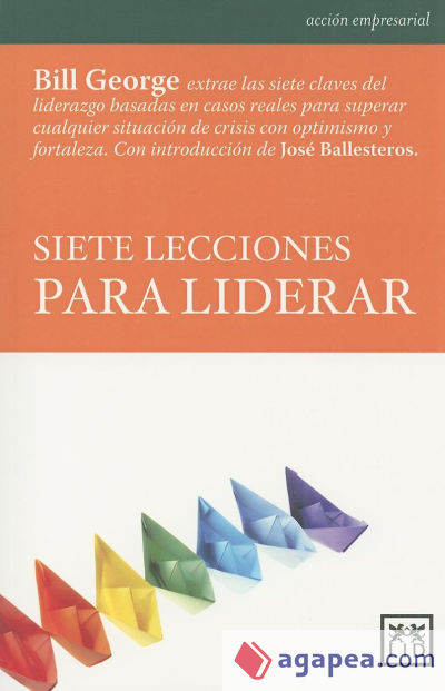 Siete lecciones para liderar