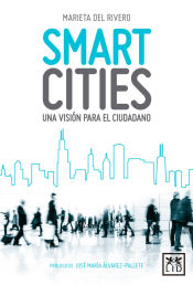 Portada de Smart Cities: Una visión para el ciudadano