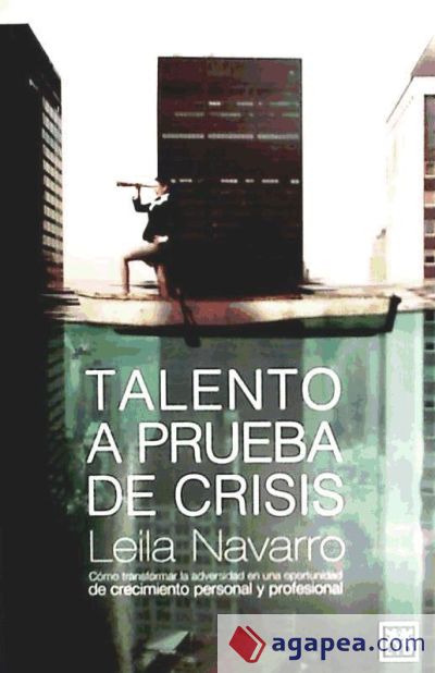 Talento a prueba de crisis