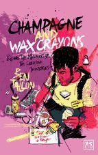 Portada de Champagne and Wax Crayons (Ebook)