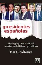 Portada de Los presidentes españoles (Ebook)