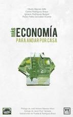 Portada de M&aacute;s econom&iacute;a para andar por casa (Ebook)