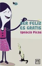 Portada de Ser feliz es gratis (Ebook)