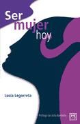 Portada de Ser mujer hoy (Ebook)