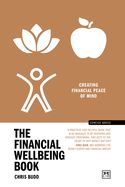 Portada de The Financial Wellbeing Book: Creating Financial Peace of Mind