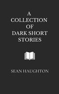 Portada de A Collection of Dark Short Stories
