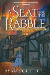 Portada de A Seat for the Rabble