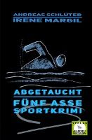 Portada de Abgetaucht - Sportkrimi