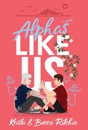 Portada de Alphas Like Us (Special Edition Hardcover)