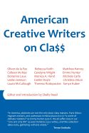 Portada de American Creative Writers on Class
