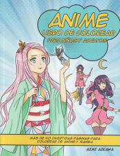 Portada de Anime libro de colorear para niños y adultos: Más de 40 divertidas páginas para colorear de anime y manga