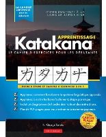 Portada de Apprenez le cahier d'exercices Katakana - Langue japonaise pour débutants: Un guide d'étude facile & un livre de pratique d'écriture: la meilleure faç