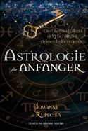 Portada de Astrologie für Anfänger: Die Sterne halten den Schlüssel deines Lebensweges