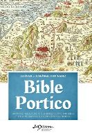 Portada de Bible Portico: Learning Resources for Understanding the Bible: Timelines, Maps and Graphics for Each Book