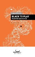 Portada de Black to Play!: Train the Basics of Go. 10 Kyu - 5 Kyu