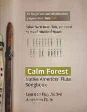 Portada de Calm Forest: Native American Flute Songbook