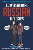 Portada de Conversational Russian Dialogues: Over 100 Russian Conversations and Short Stories