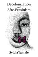 Portada de Decolonization and Afro-Feminism