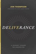 Portada de Deliverance: A Journey Toward the Unexpected