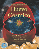 Portada de Descubriendo el Huevo C&oacute;smico