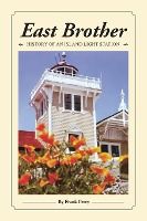 Portada de East Brother: History of an Island Light Station