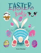 Portada de Easter baby: Libro para colorear de Pascua para niños de 3 a 8 años - Una colección de páginas para colorear de huevos y conejos de