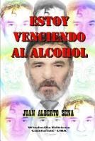 Portada de Estoy Venciendo al Alcohol