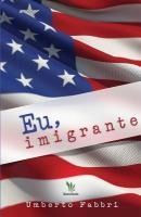 Portada de Eu, imigrante