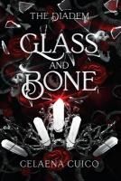 Portada de Glass and Bone