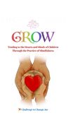 Portada de Grow: Tending to the Hearts and Minds of Children Through the Practice of Mindfulness