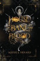 Portada de House of Bane and Blood