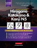 Portada de Impara il Giapponese Hiragana, Katakana e Kanji N5 - Cartella di lavoro per principianti: La guida allo studio facile e passo dopo passo e il libro di