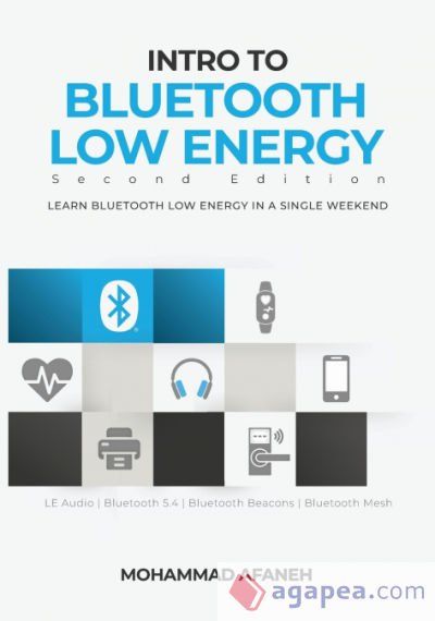 INTRO TO BLUETOOTH LOW ENERGY: LEARN BLUETOOTH LOW ENERGY IN A SINGLE ...