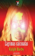 Portada de Lagrimas calcinadas