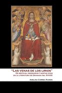 Portada de Las Venas de los Lirios: De Místicas, Visionarias y Santas Vivas en la Literatura de Granada