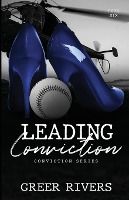 Portada de Leading Conviction: A Security Firm Romantic Suspense (Conviction Series Book Six)