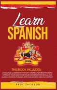 Portada de Learn Spanish: 2 Books in 1: Language Lessons with Short Stories for Beginners to Improve Your Grammar, Your Conversation Skills, and