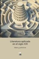 Portada de Literatura aplicada en el siglo XXI: Ideas y prácticas